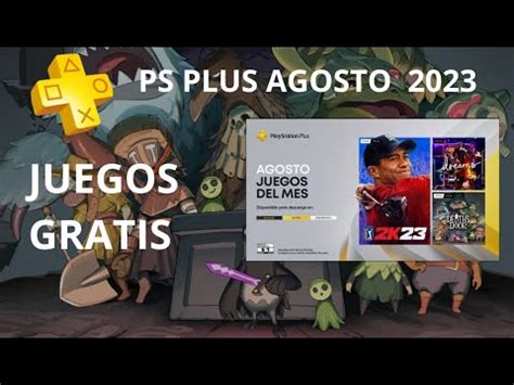 Ps Plus Juegos Gratis Agosto Ps Y Ps Essential Extra Deluxe