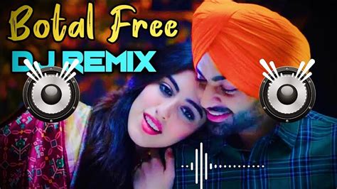 Teri Yaad Naal Auni Chahidi Dj Remix Botal Free Jordan Sandhu Remix