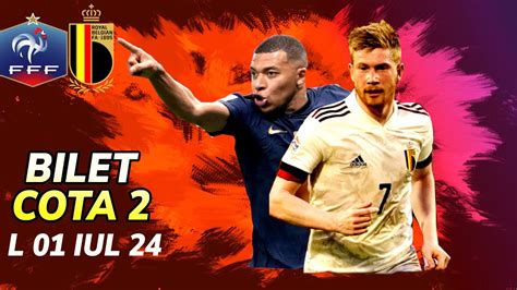 PARIURI LUNI 01 07 2024 Biletul COTA 2 BANI Cu Mbappe Franta Belgia