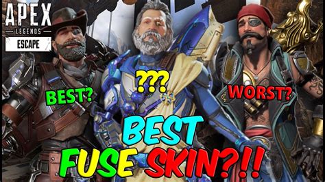 Aussie Ranks All Legendary Fuse Skins From Best To Worst In Apex Legends Youtube