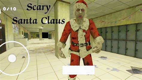 Scary Santa Claus Horror Game Full Gameplay Android YouTube