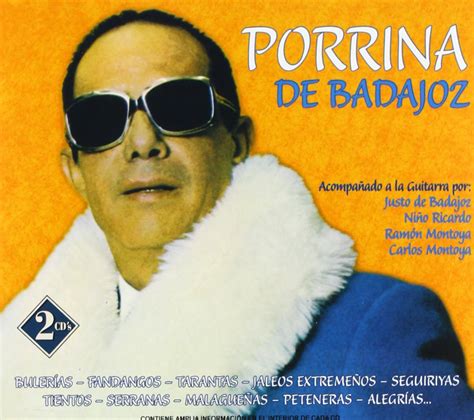 Porrina De Badajoz Grandes Exitos Badajoz P Amazon Music