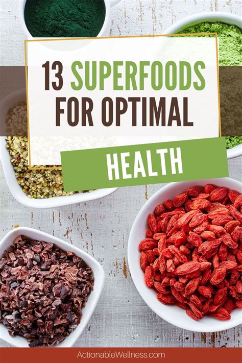 13 Superfoods For Optimal Health Actionable Wellness