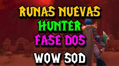 Todas Las Runas Nuevas Hunter Fase Mana Infinto En Season Of