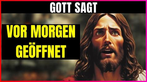 Botschaft von Gott jetzt Gott hat große Pläne für dein Leben Das