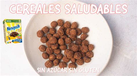 Cereales De Chocolate Cereales Nesquik Caseros Veganos Sin Gluten