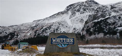 Sweet Welcome To Whittier Sign Alaska Once You Go Throug Flickr