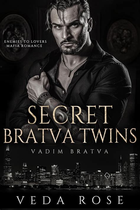 Secret Bratva Twins Enemies To Lovers Mafia Romance Vadim Bratva Book