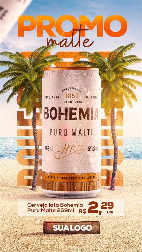 Post Story Distribuidora Promo Malte Cerveja Bohemia Social Media PSD