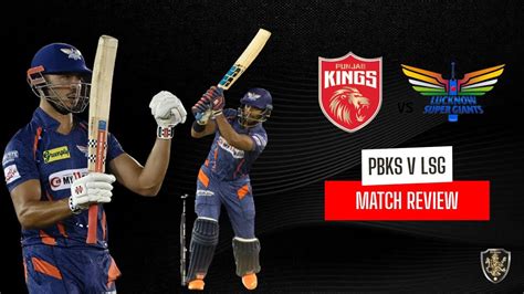 🔴live Lucknow Supergiants Posts 2nd Highest Ipl Team Total Pbks Vs