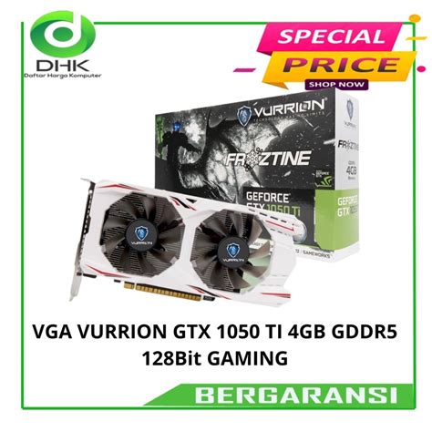 Jual VGA VURRION GTX 1050 TI 4GB GDDR5 128Bit Shopee Indonesia