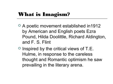 Imagism Overview Ppt