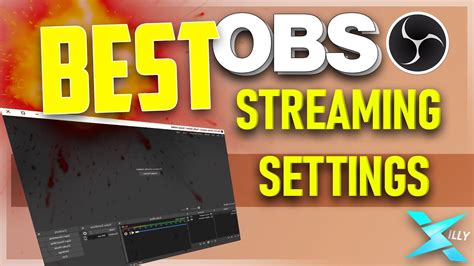 Best Obs Streaming Settings Youtube