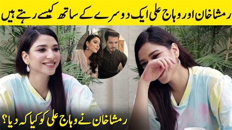 Ramsha Khan Revealed Her Relationship With Wahaj Ali Ramsha Khan