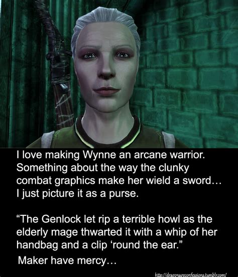 Dragon Age Confessions CONFESSION I Love Making Wynne An Arcane