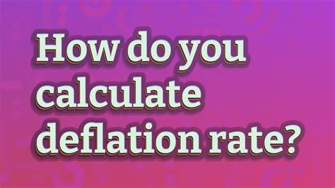 How Do You Calculate Deflation Rate Youtube