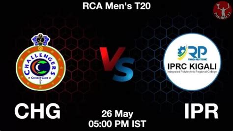 Chg Vs Ipr Dream Team Prediction Fantasy Cricket Tips May