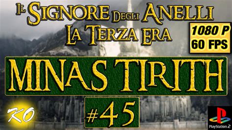 Il Signore Degli Anelli La Terza Era Ps Minas Tirith