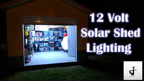 Diy Solar Shed Lighting Affordable Led Setup Youtube