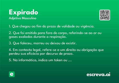 Expirou Significado - Expirado - Significado e Sinônimo - escreva.ai