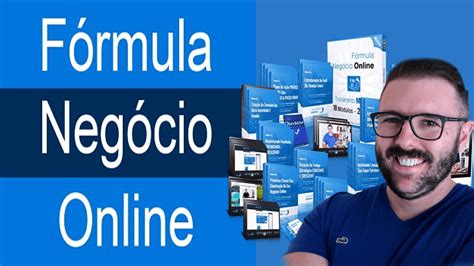 Curso Fórmula Negócio Online Funciona Vale A Pena