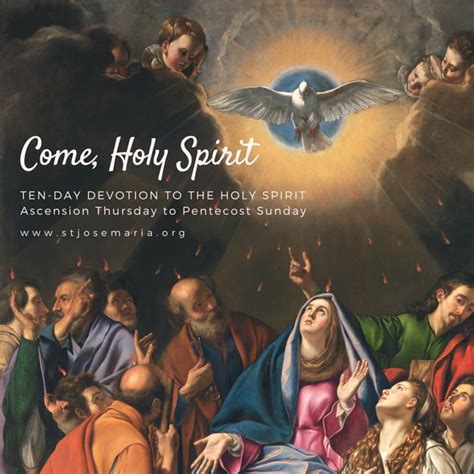 Come Holy Spirit Ten Day Devotion In Preparation For Pentecost St Josemaria Institute