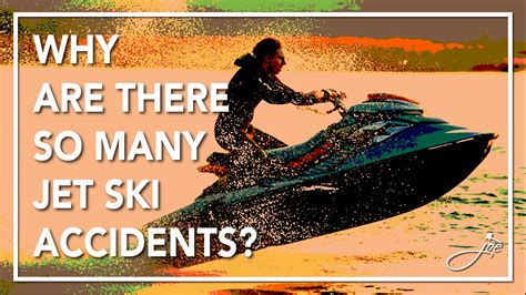 Jet Ski Accidents And How To Avoid Them