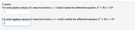 Solved Point For What Positive Values Of K Does The Chegg