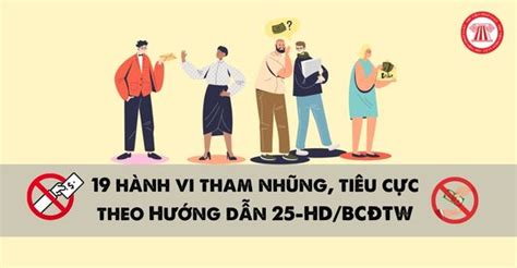 19 hành vi tham nhũng tiêu cực theo Hướng dẫn 25 HD BCĐTW