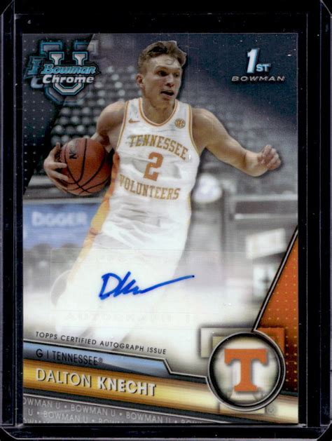 Bowman Chrome University Dalton Knecht St Prospect Autograph Auto