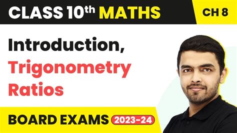 Trigonometry Introduction And Trigonometry Ratios Class 10 Maths