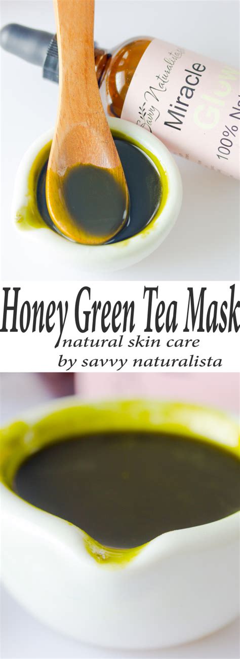 Honey And Green Tea Face Mask Savvy Naturalista