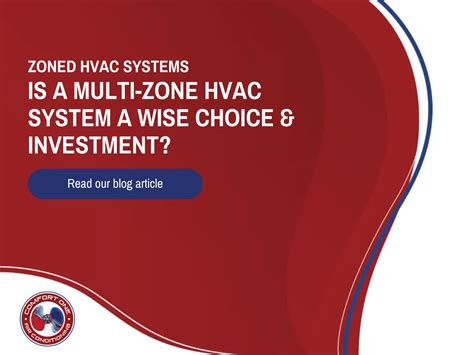 Maximizing Comfort And Efficiency Is A Multi Zone Hvac System Right