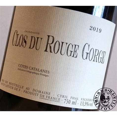 Red Wine Vin De Pays Des C Tes Catalanes Clos Du Rouge Gorge