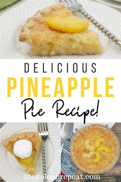 Easy Pineapple Pie Recipe Cook Clean Repeat