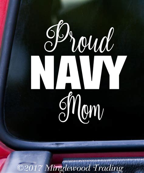 Proud Navy Mom Vinyl Sticker Usn United States Military Die Cut