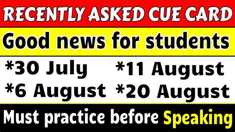 Recently Asked Cue Cards 30 July Ielts Exam 6 August Ielts Exam 11