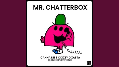 Mr Chatterbox Feat Canna Diss Youtube