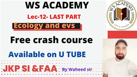 Lec Last Part Crash Course Ecology And Evs Jkp Si Vlw By Waheed