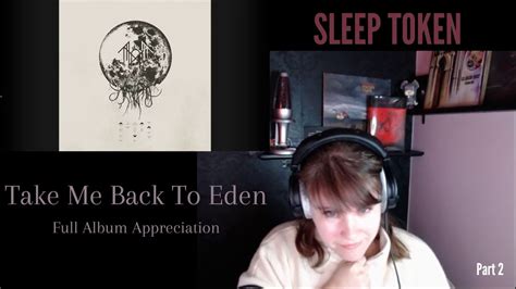 Sleep Token Tmbte Appreciation Part 2 Youtube