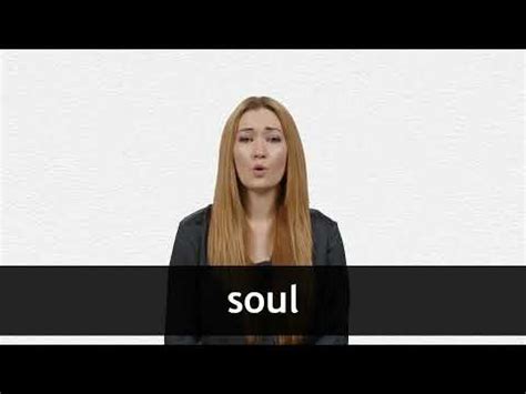 SOUL definition and meaning | Collins English Dictionary