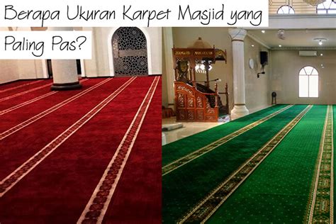 Carpetshop Blog Ukuran Karpet Masjid Dan Harganya