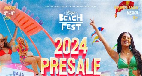 Baja Beach Fest 2024 Sale A La Luz El Emocionante Lineup Con Becky G