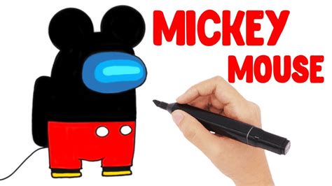 Como Dibujar Y Pintar Among Us Mickey Mouse Paso A Paso Colores Brillantes