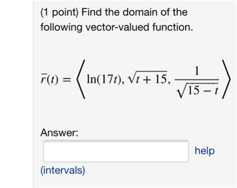 Solved 1 Point Given That The Vector Valued Function Rt