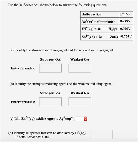 Solved Use The Half Reactions Shown Below To Answer The Chegg