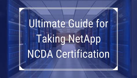 Netapp Ncda Certification Unlock Storage Success