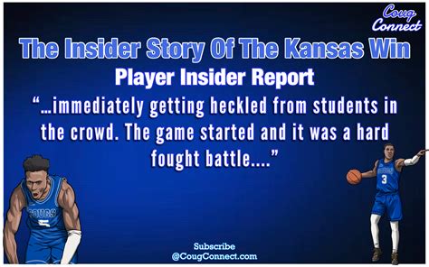 The Inside Story Of The Kansas Win Player Insider Report Cougconnect