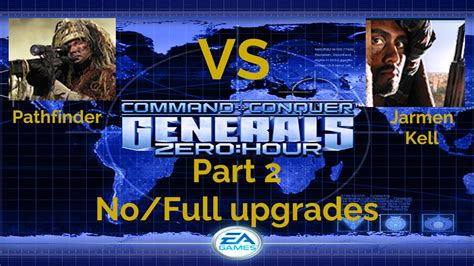 Command Conquer Generals Zero Hour 10 Pathfinders VS Jarmen Kells