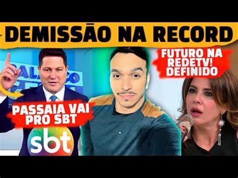 Demissão na Record Passaia assume Tá na Hora no SBT RedeTV decide